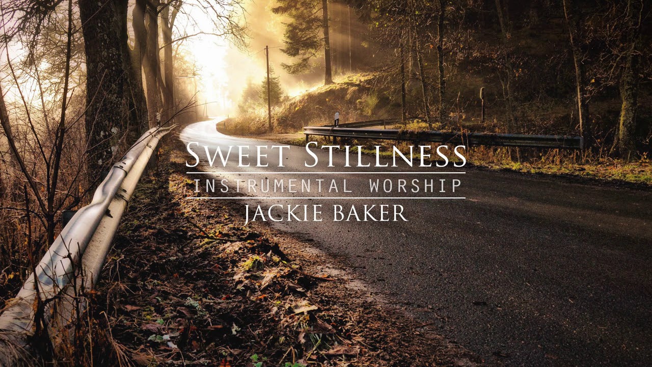 Sweet Stillness | Instrumental - Jackie Baker