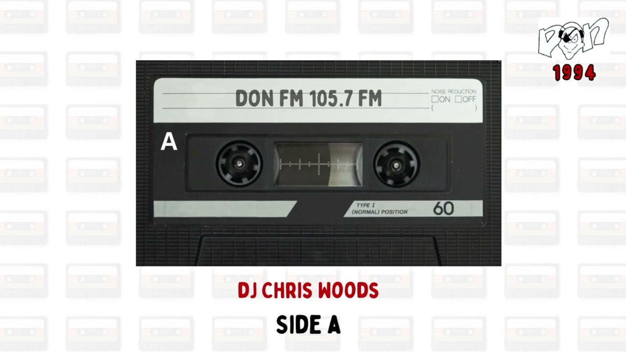 Don FM 105.7 FM - DJ CHRIS WOODS - MARCH 1994 CLASSIC HOUSE [CASSETTE RIP]