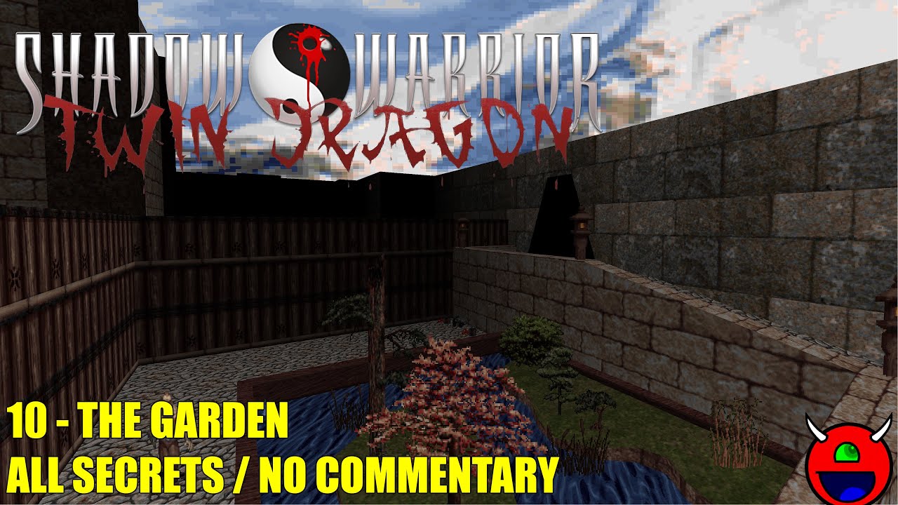 Shadow Warrior: Twin Dragon (BuildGDX) - 10 Secret Garden - All Secrets No Commentary