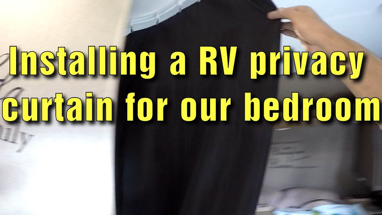 Installing a RV privacy curtain for our bedroom with a bendable curtain rod 202RD