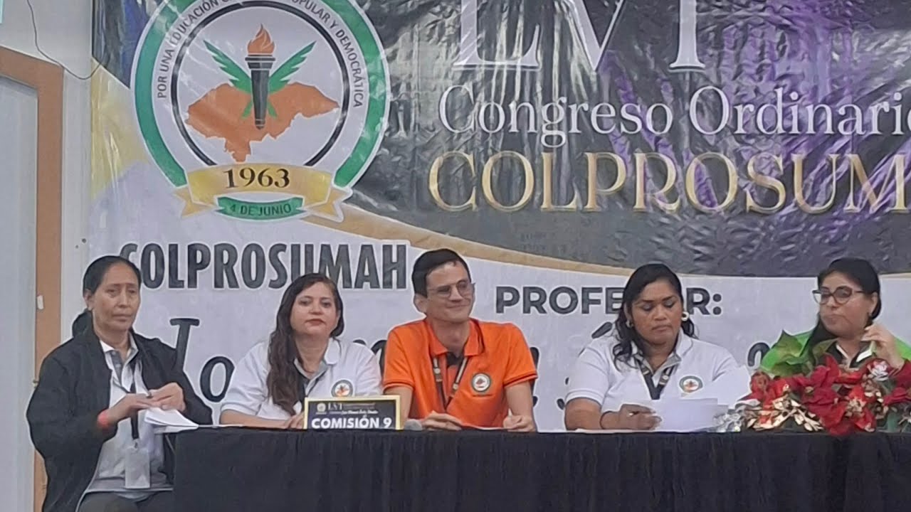 🇭🇳 LVI CONGRESO ORDINARIO DEL COLPROSUMAH 2025 🇭🇳