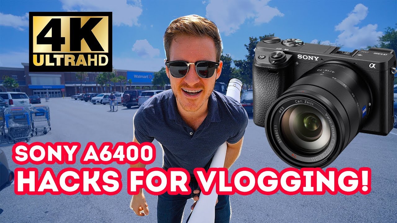 MY NEW 4K VLOGGING CAMERA!! (Sony a6400 hacks for vloggers) *Best Vlogging Camera 2019*