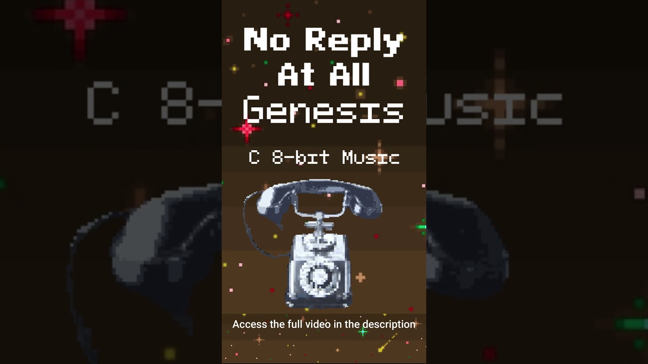 No Reply At All - Genesis (C 8-bit Music) Shorts