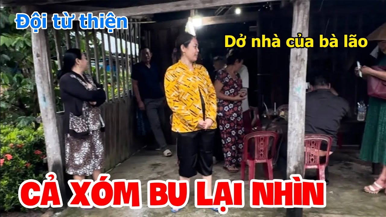 Cả x&oacute;m mua lại, nh&igrave;n đội từ thiện dớm dở nh&agrave; của b&agrave; l&atilde;o bỏ rồi kh&ocirc;ng cắt lại | Thanh Tr&uacute;c Miền T&acirc;y