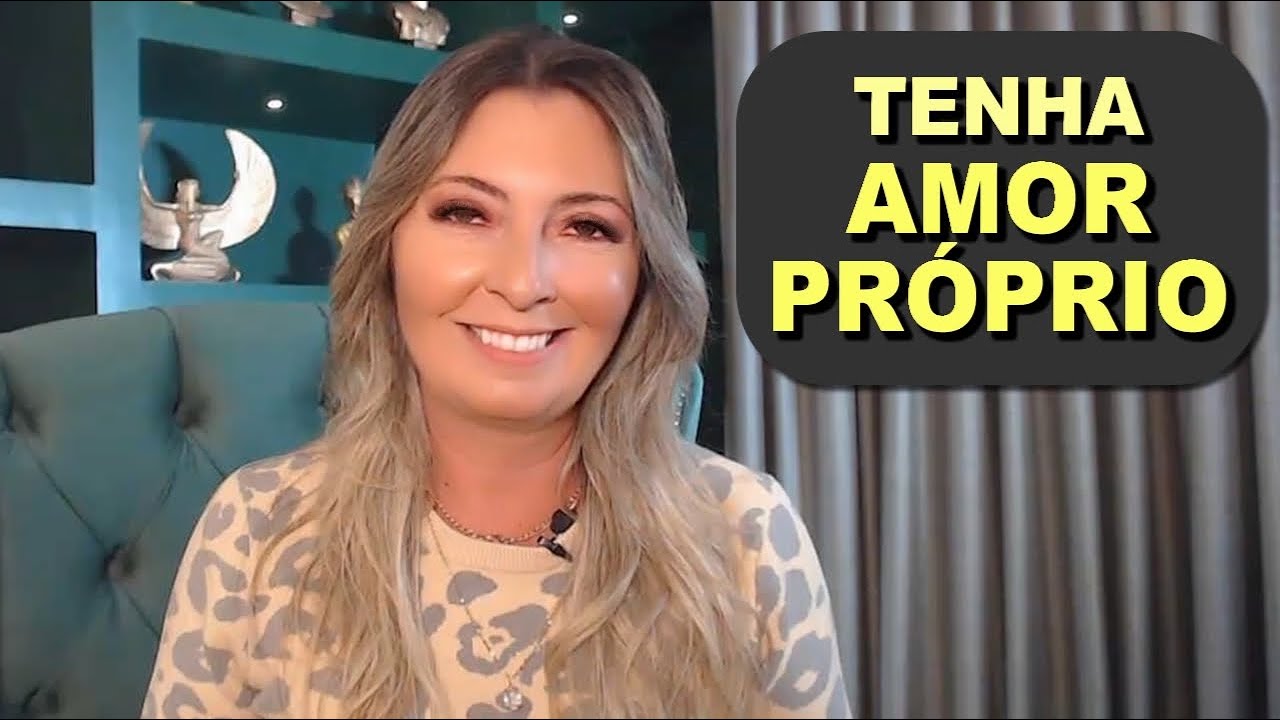 Tenha AMOR PRÓPRIO