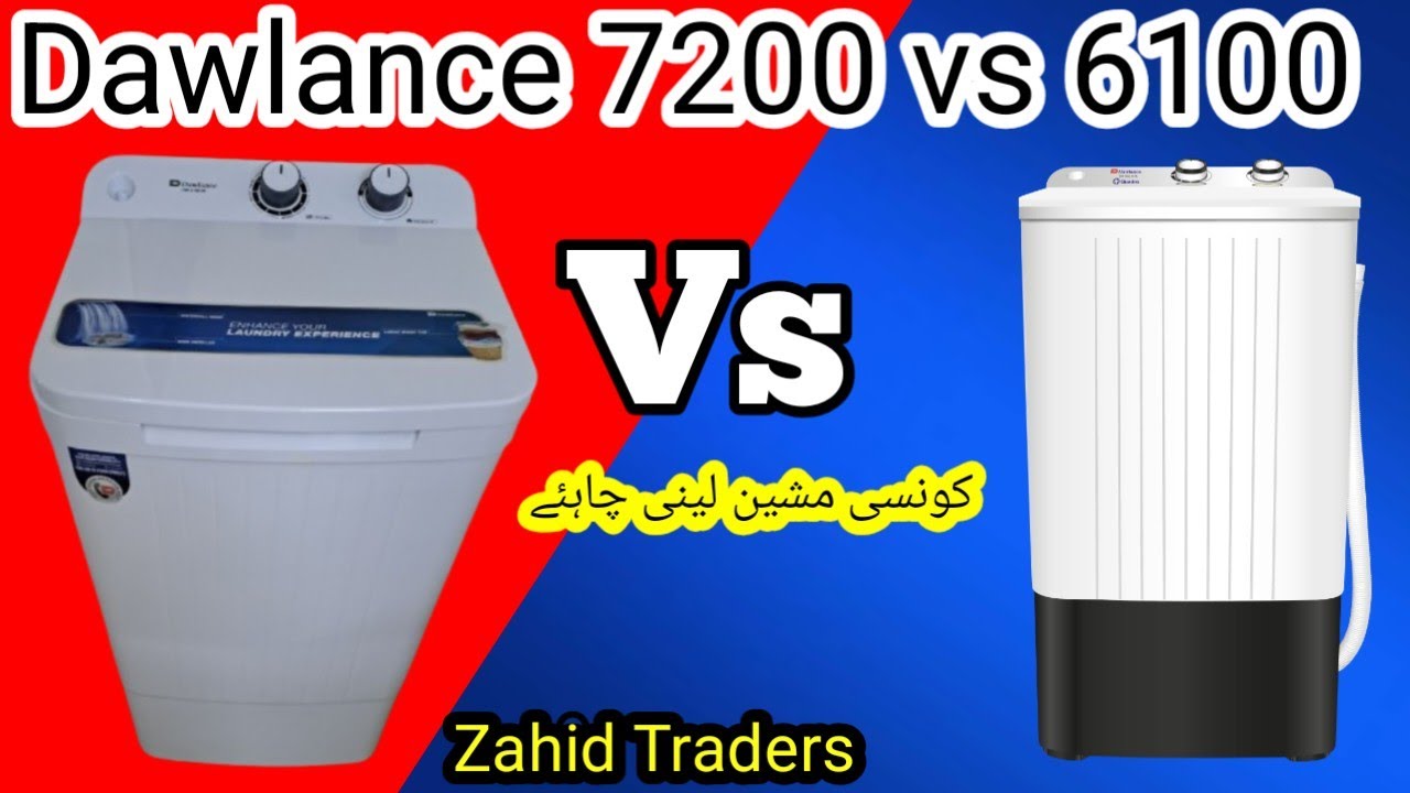 Dawlance Washing Machine 7200 Vs 6100 Review And Price ll Best Dawlance Washing Machine in 2026