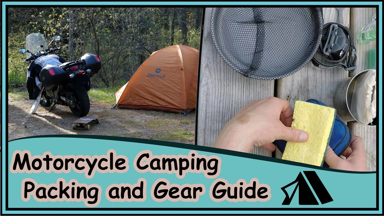 Motorcycle Camping: Long Term Packing and Gear Guide