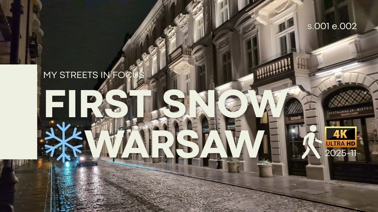 First Snow in Warsaw 2025 ❄️ 4K Evening Walk (Hala Mirowska, Synagogue, Prozna Street, Kosciuszko)