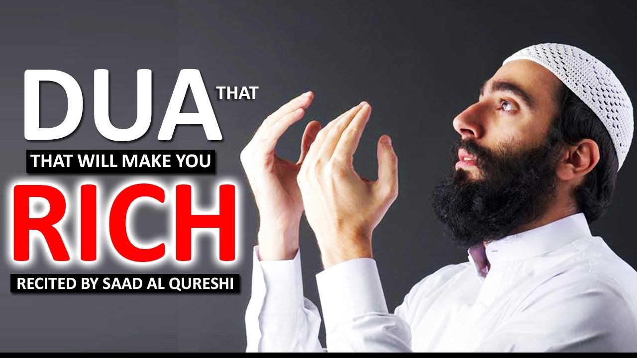This POWERFUL DUA Will Make You RICH & Wealthy Insha Allah !!!