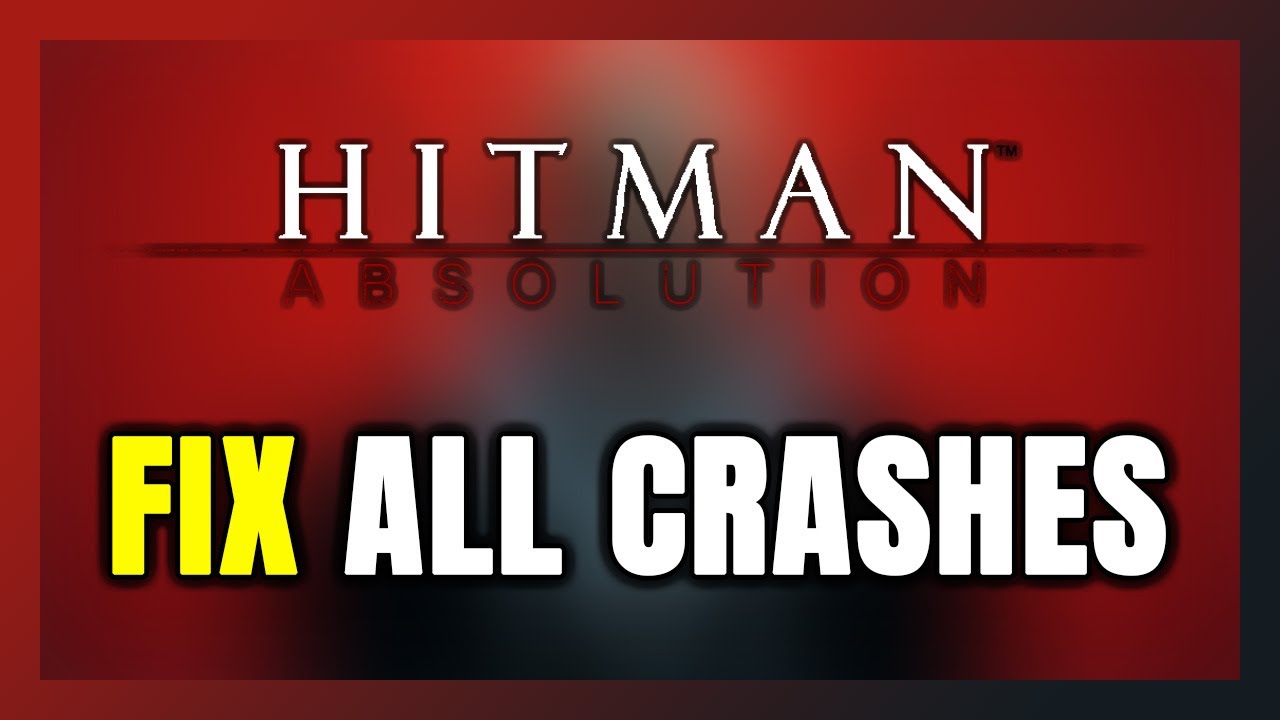 ИСПРАВЛЕНИЕ Hitman Absolution: вылетает, зависает, не запускается, зависает и появляется черный э...