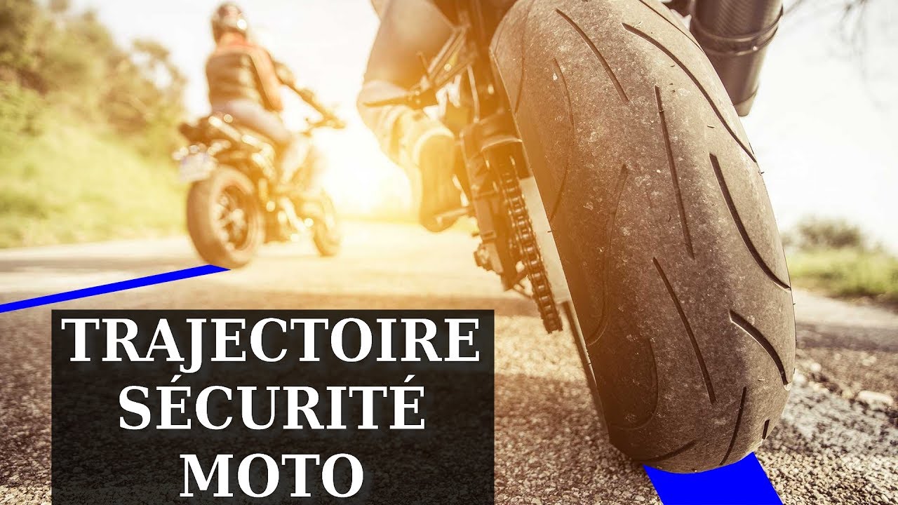 TUTO: Trajectoire moto de sécurité