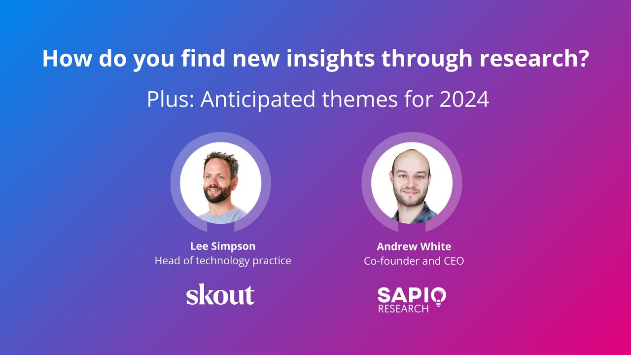How do you find new insights though research? - Skout PR x Sapio research