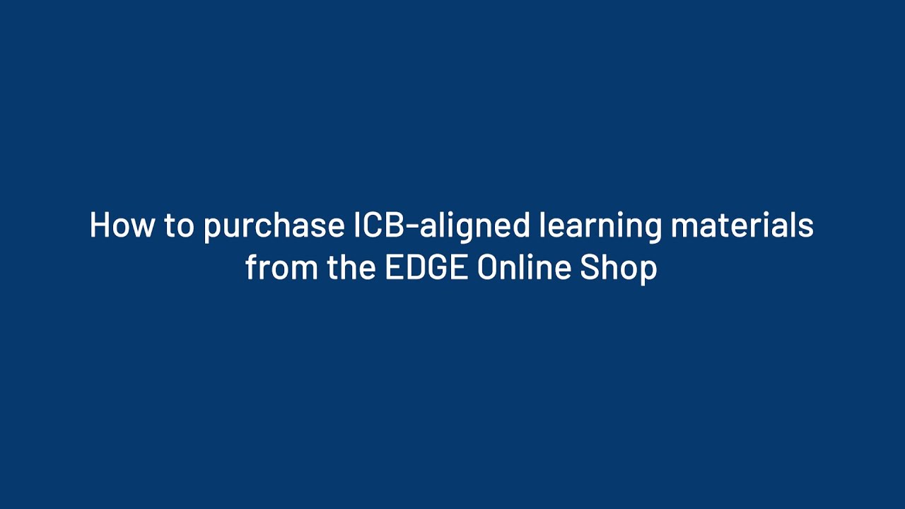 How to buy ICB-aligned study materials | EDGE Online Shop Tutorial