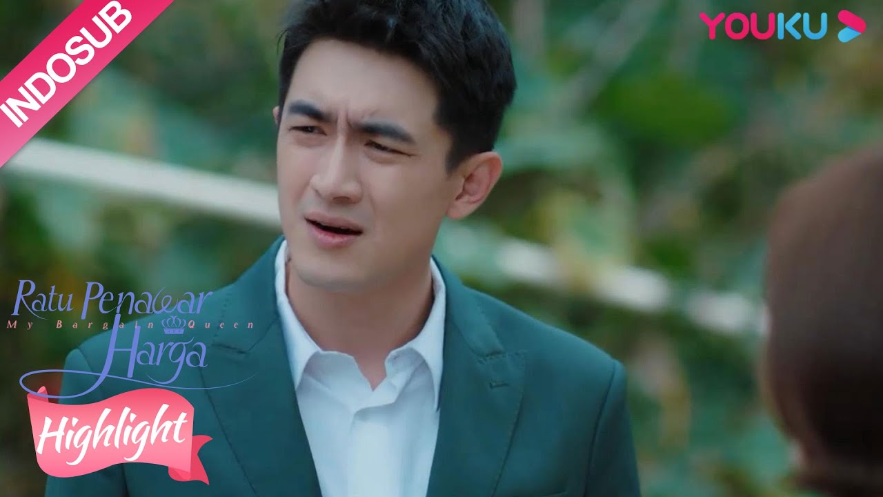Highlight EP05 Saat disangka sebagai sepasang kekasih | Ratu Penawar Harga | YOUKU [INDO SUB]