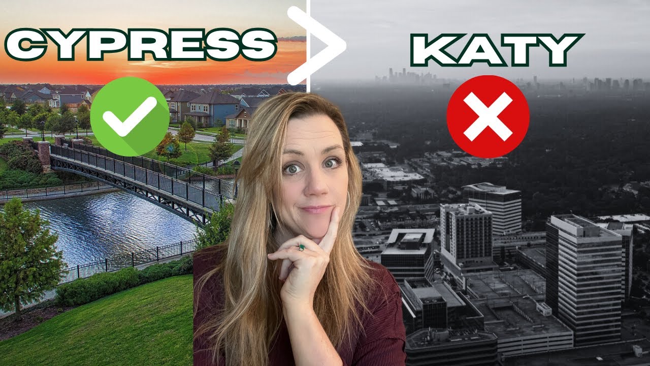 Why Cypress INSTEAD of Katy TX