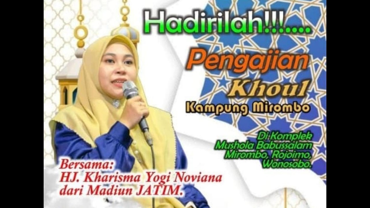 Pengajian Akbar Bersama : HJ. Kharisma Yogi Noviana Terbaru