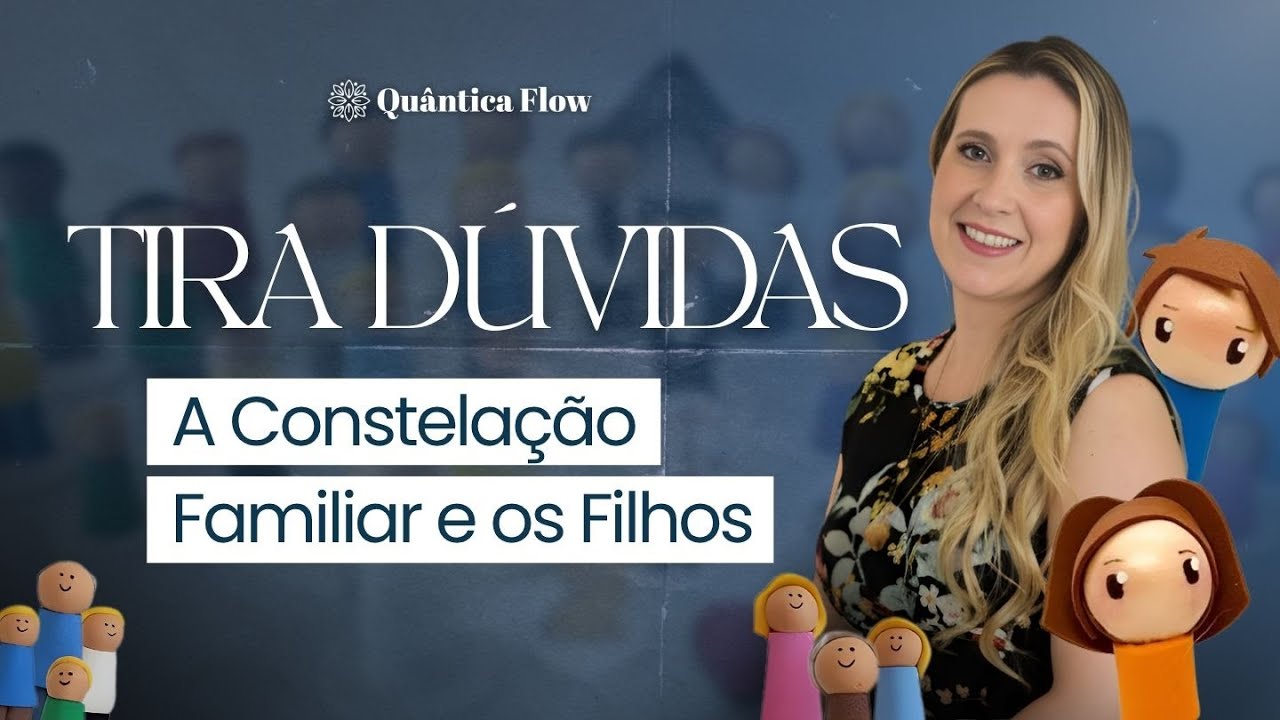 A Constelação Familiar e os Filhos | CAFÉ SISTÊMICO