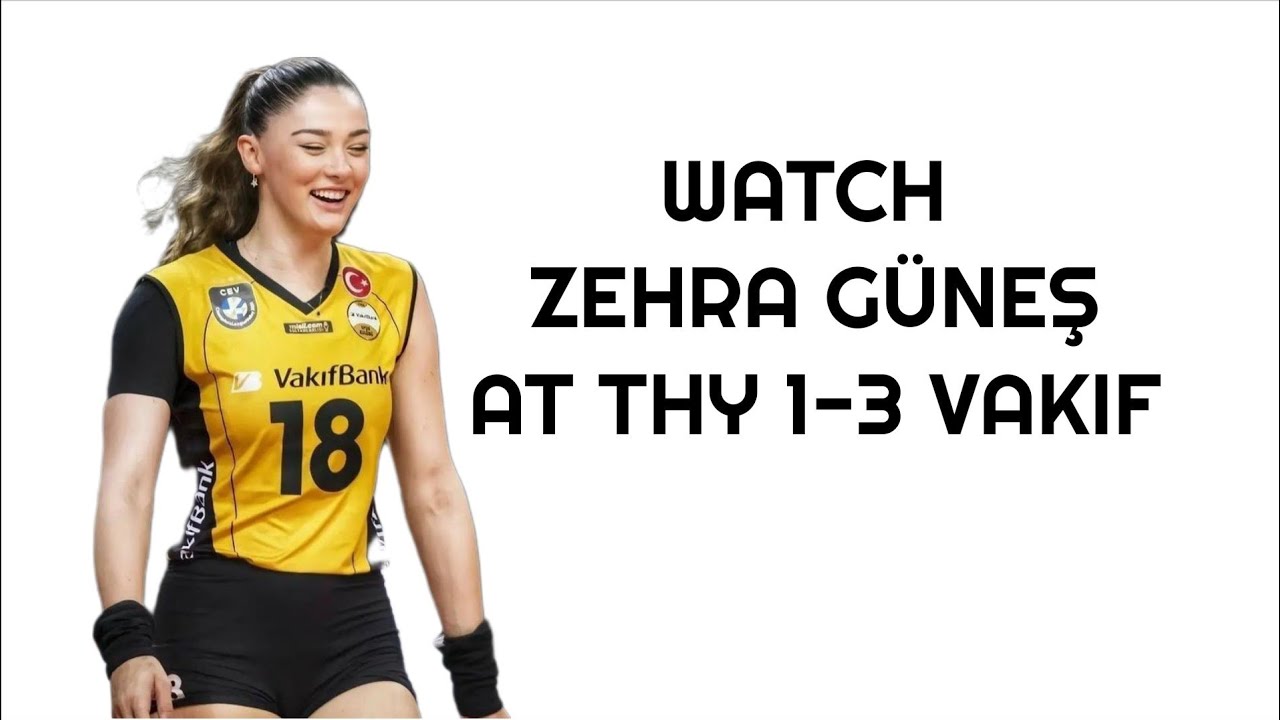 Watch Zehra Gunes at THY 1-3 Vakifbank 23.02.2025 #volleyball #zehragunes