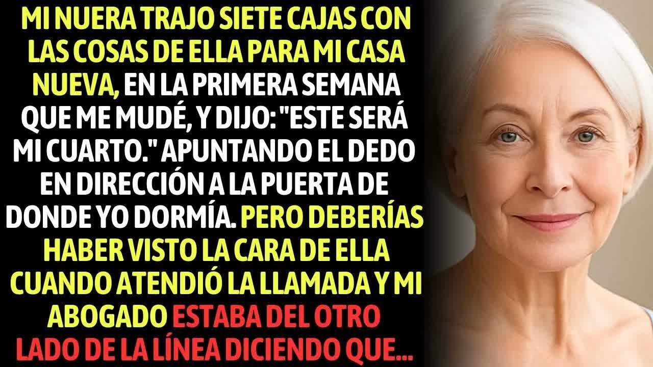 Mi Nuera Trajo Siete Cajas Con Mudanza Y Dijo： ＂Este Será Mi Cuarto＂ Pero Deberías Haber Visto...