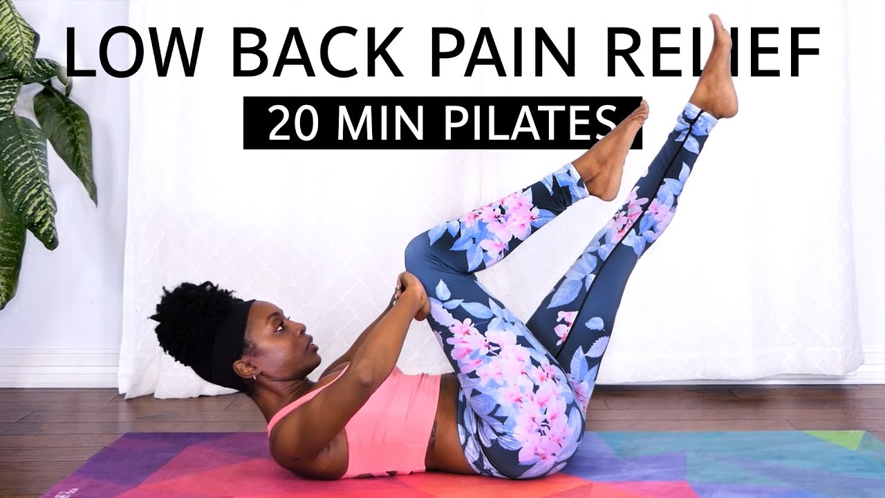 Pilates for Lower Back Pain Relief, How to Strengthen Your Core & Support Your Spine with Pilates