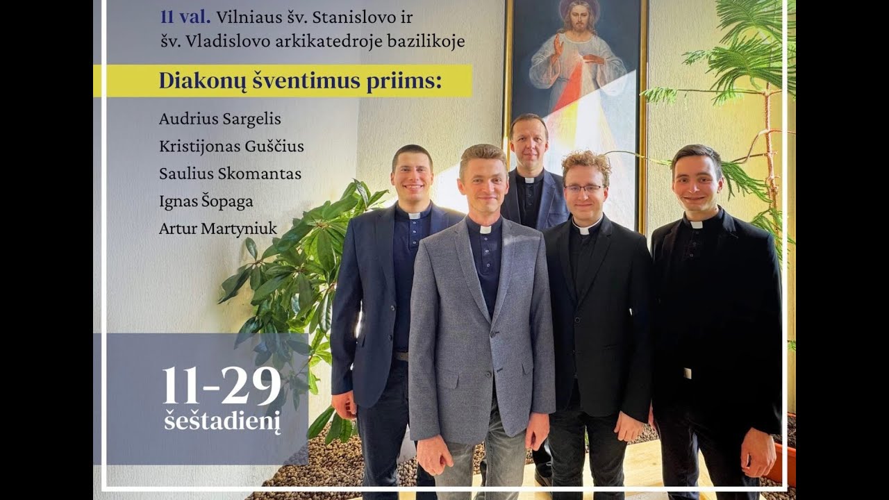 DIAKONŲ ŠVENTIMAI 2025-11-29