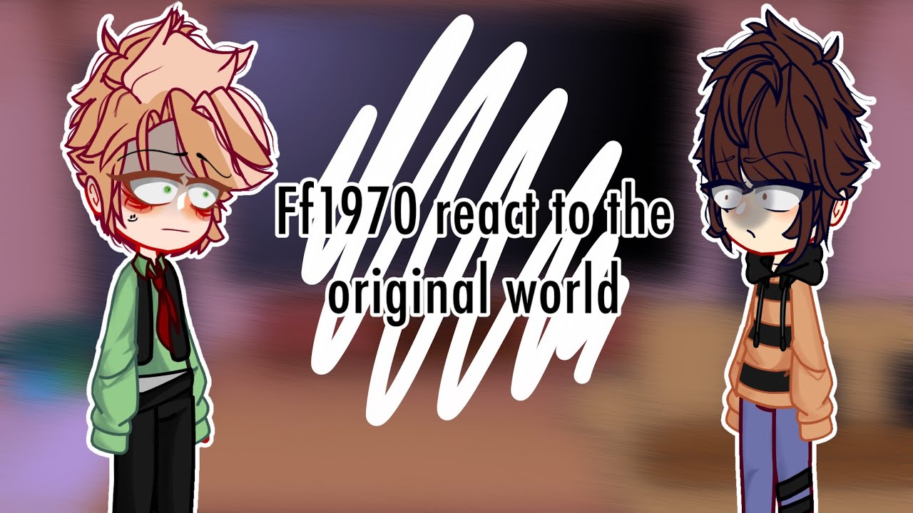 Ff1970 react to the original au | mcyt/ dsmp | dnf/karlnap | first vid