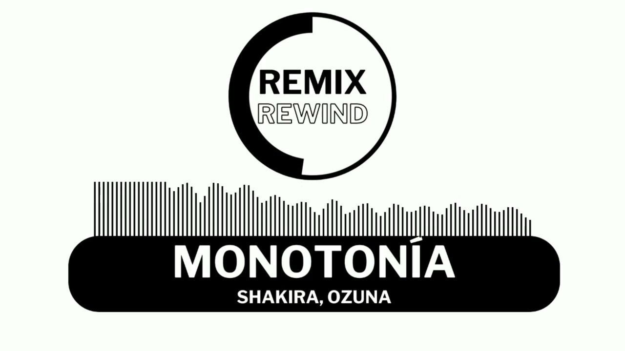 Shakira, Ozuna - Monotonía | Reggaeton Version | Cover Remix Rewind