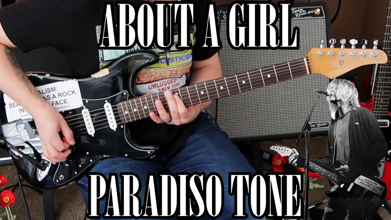 Nirvana About a Girl Guitar Cover | Paradiso Tone | Vandalism Stratocaster