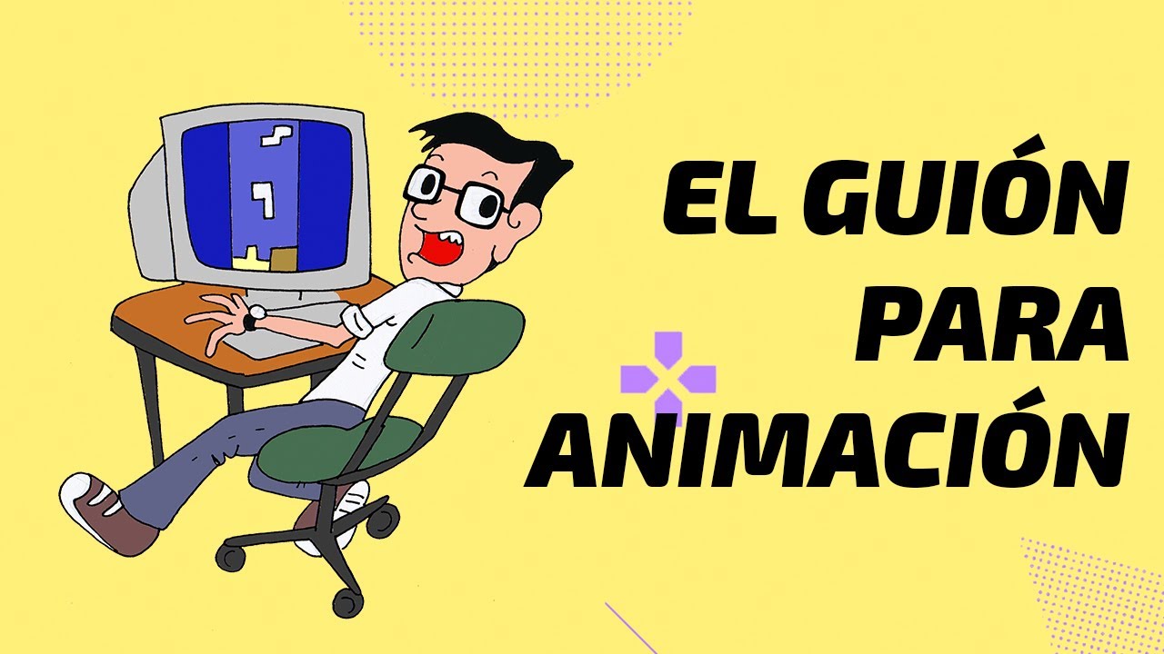 ✍️ Cómo escribo mis GUIONES PARA ANIMACIÓN
