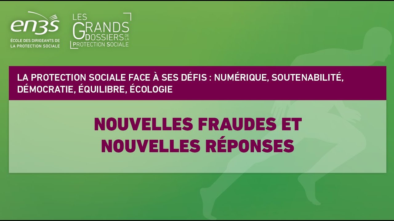 GDPS - Séquence 11 – Nouvelles fraudes et nouvelles réponses