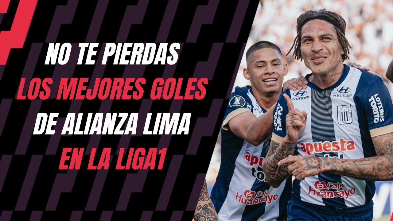 LOS GOLAZOS DE ALIANZA LIMA EN LA #LIGA1TEAPUESTO2025 | #AlianzaLima