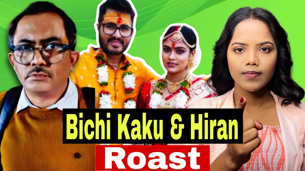 Bichi Kaku & Hiran Roast🔥 