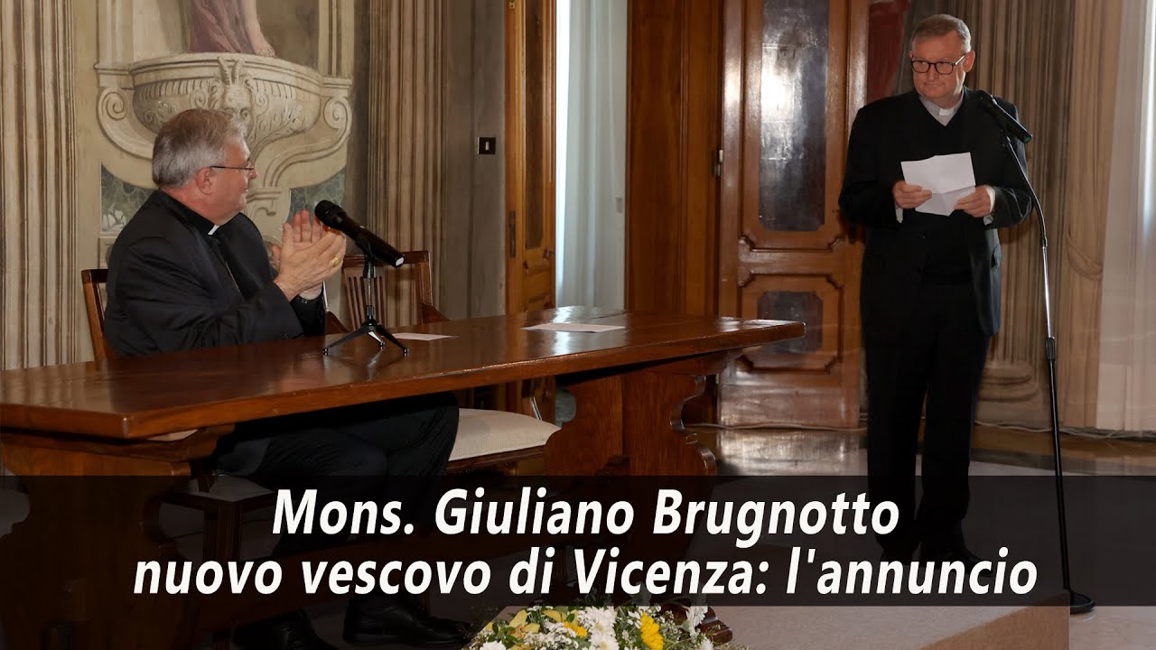 Mons. Giuliano Brugnotto nuovo vescovo di Vicenza: l'annuncio