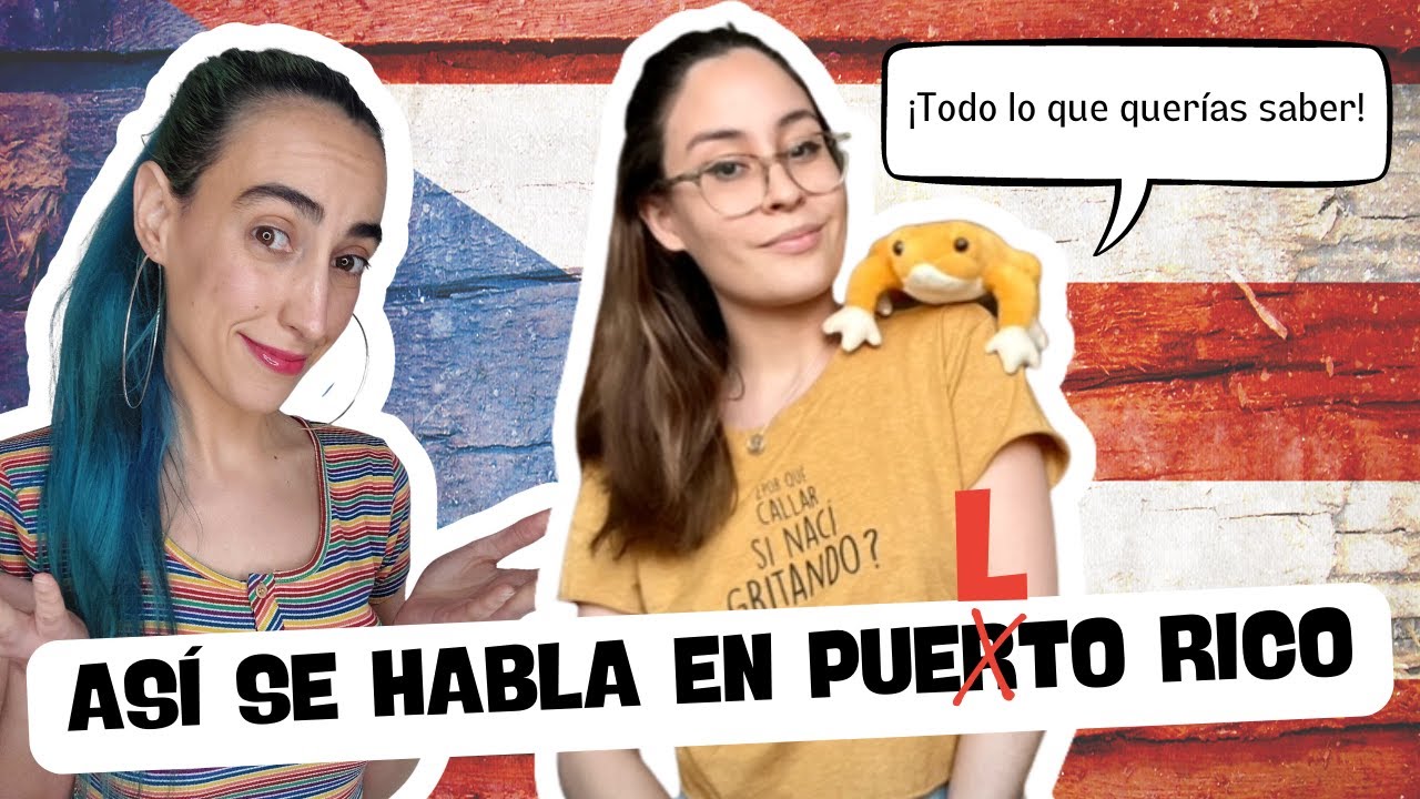 ¿EL ESPAÑOL DEL REGGAETÓN? | ¿CÓMO HABLAN EN PUERTO RICO? | ¡TODO LO QUE QUERÍAS SABER!