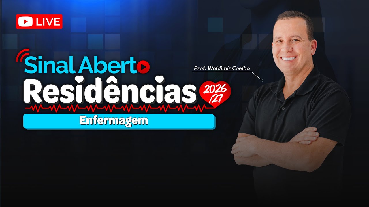 Sinal Aberto - Aula Inaugural de Resid&ecirc;ncias para em Enfermagem - Com o Prof. Waldimir Coelho