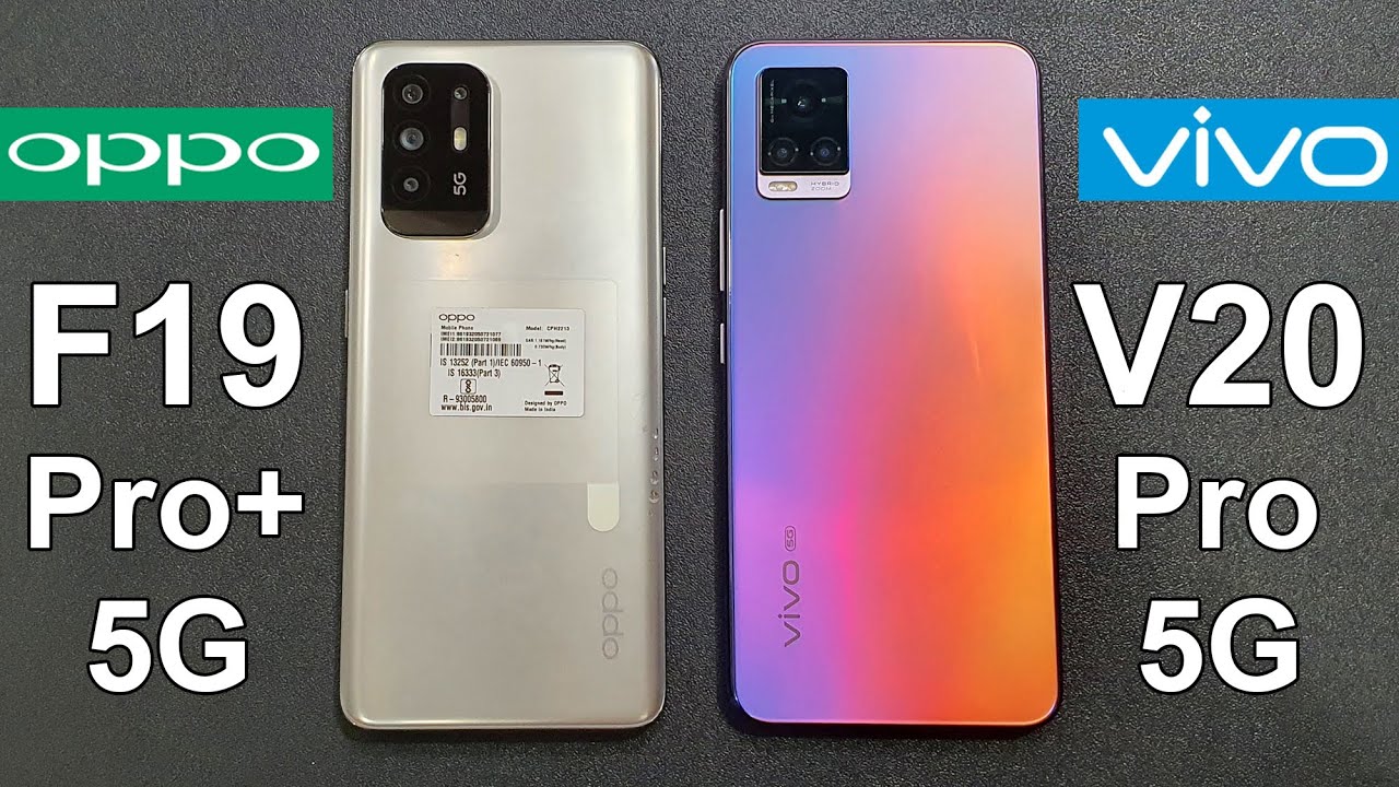 Oppo F19 Pro+ 5G Vs Vivo V20 Pro 5G Speed Test