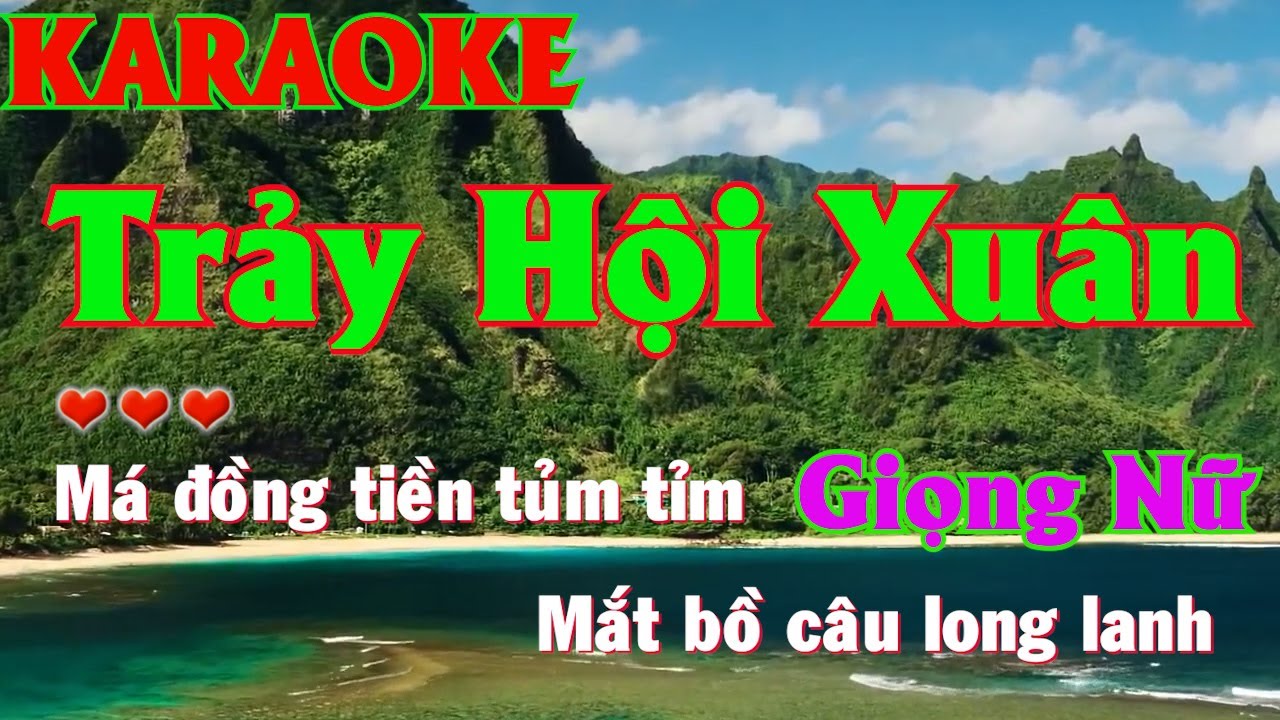 Trảy Hội Xuân || Karaoke || Tone Nữ Thấp