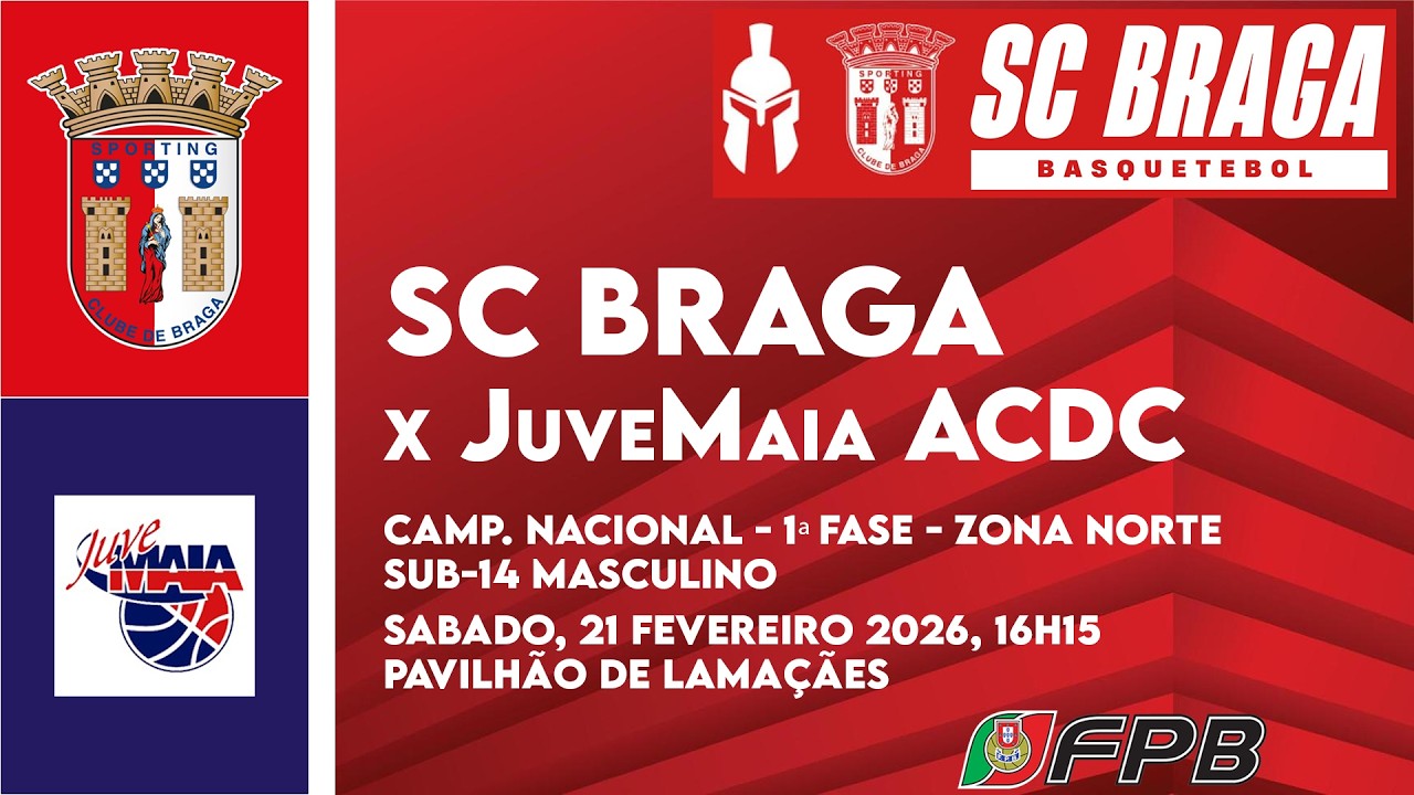 SCBraga A vs JuveMaia A | Campeonato Nacional - 1ª Fase Zona Norte | Sub-14 Masculino