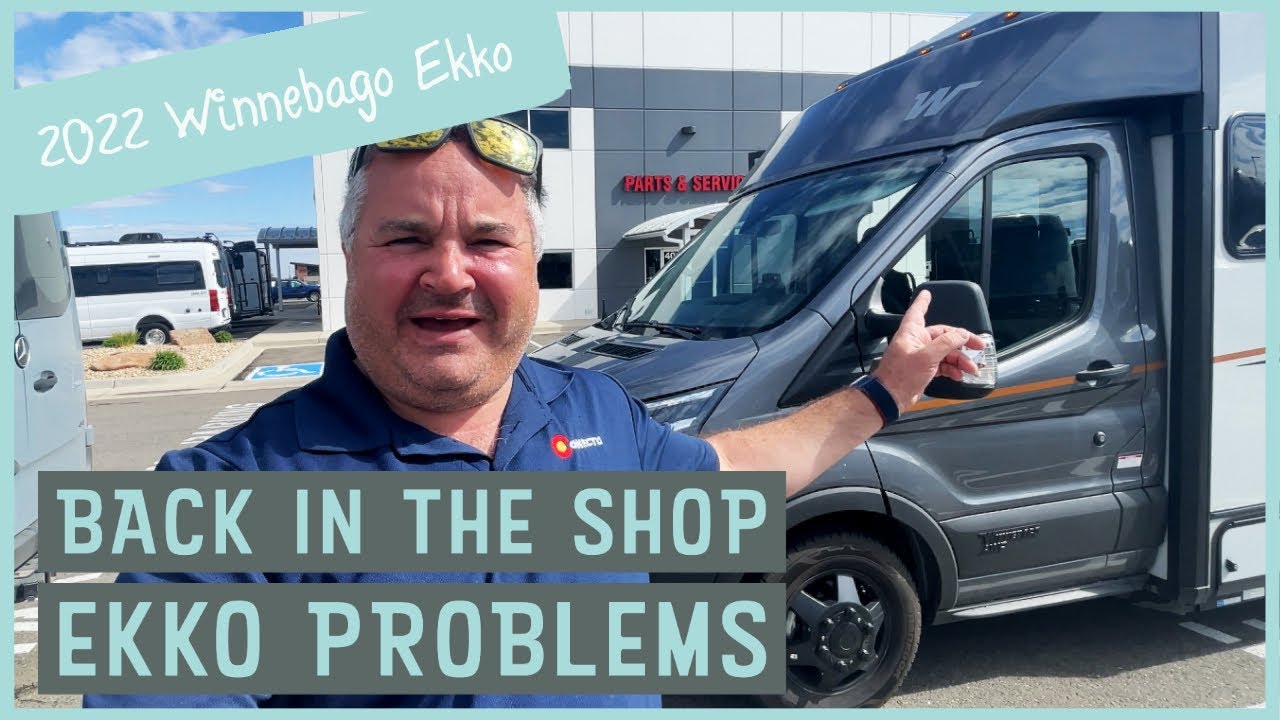 Back in the Shop   Winnebago Ekko Problems