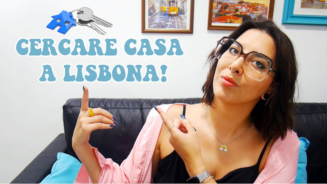 CERCARE CASA A LISBONA? | 5 CONSIGLI SE DEVI TRASLOCARE 🏡🔑