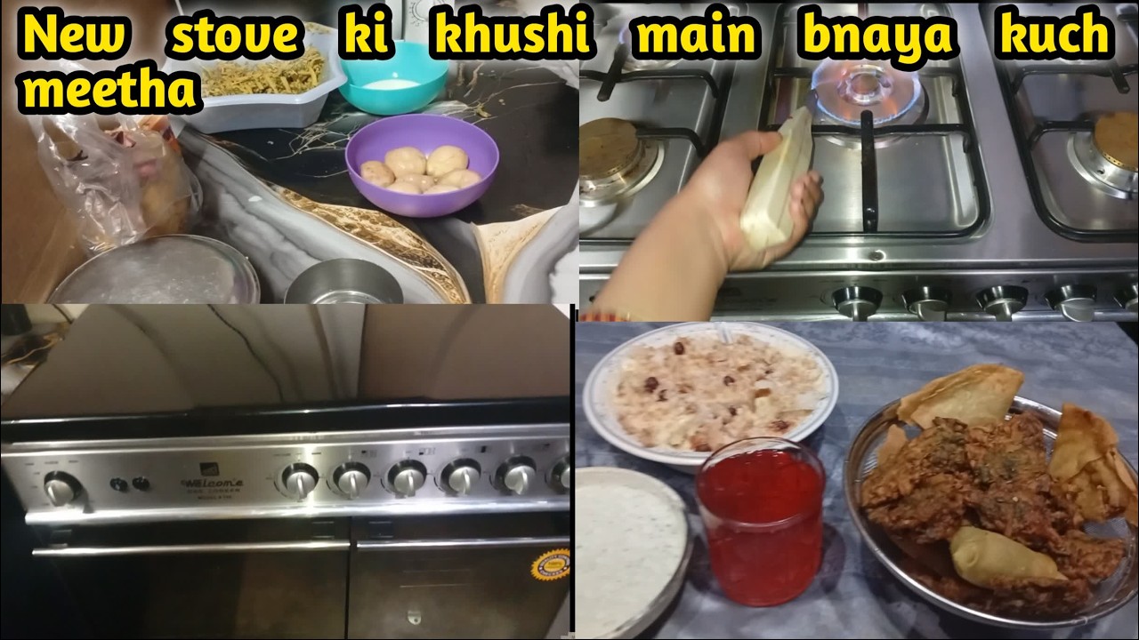 New stove ki khushi main bnaya kuch meetha / our simple Iftar routine / farah Khan vlogs #kitchen