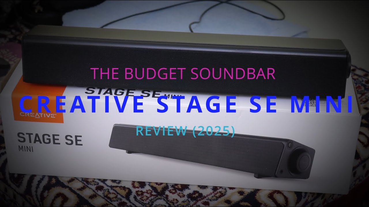 Creative Stage SE Mini - Budget Desktop Soundbar - (Review) (2025)