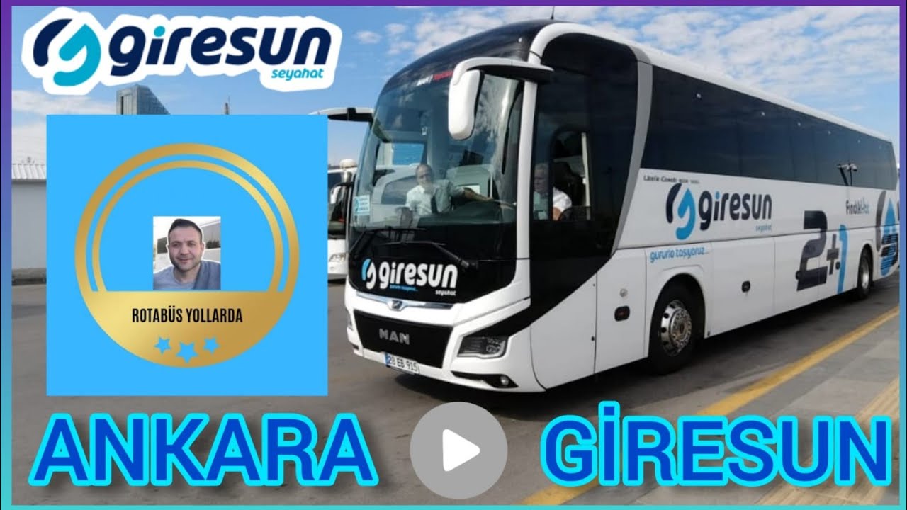 #41 Giresun Seyahat | Ankara - Giresun | Otobüs Yolculuğu