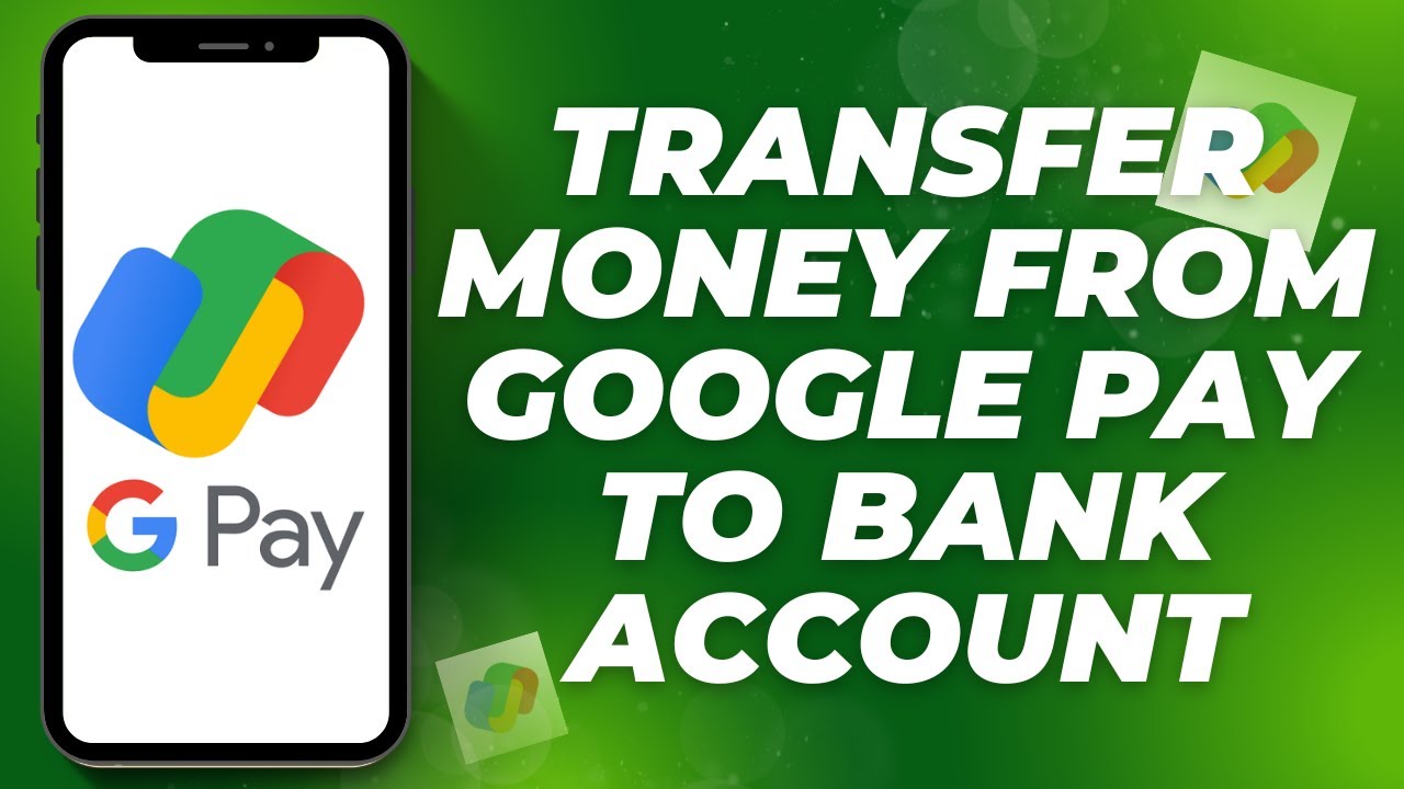How to Transfer Money from Google Pay to Bank Account | Google Pay 2025