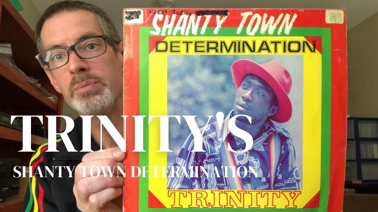 Trinity’s Shanty Town Determination