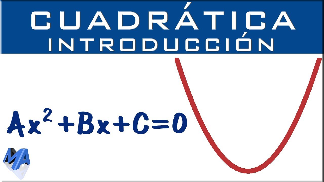 Ecuación cuadrática | Introducción