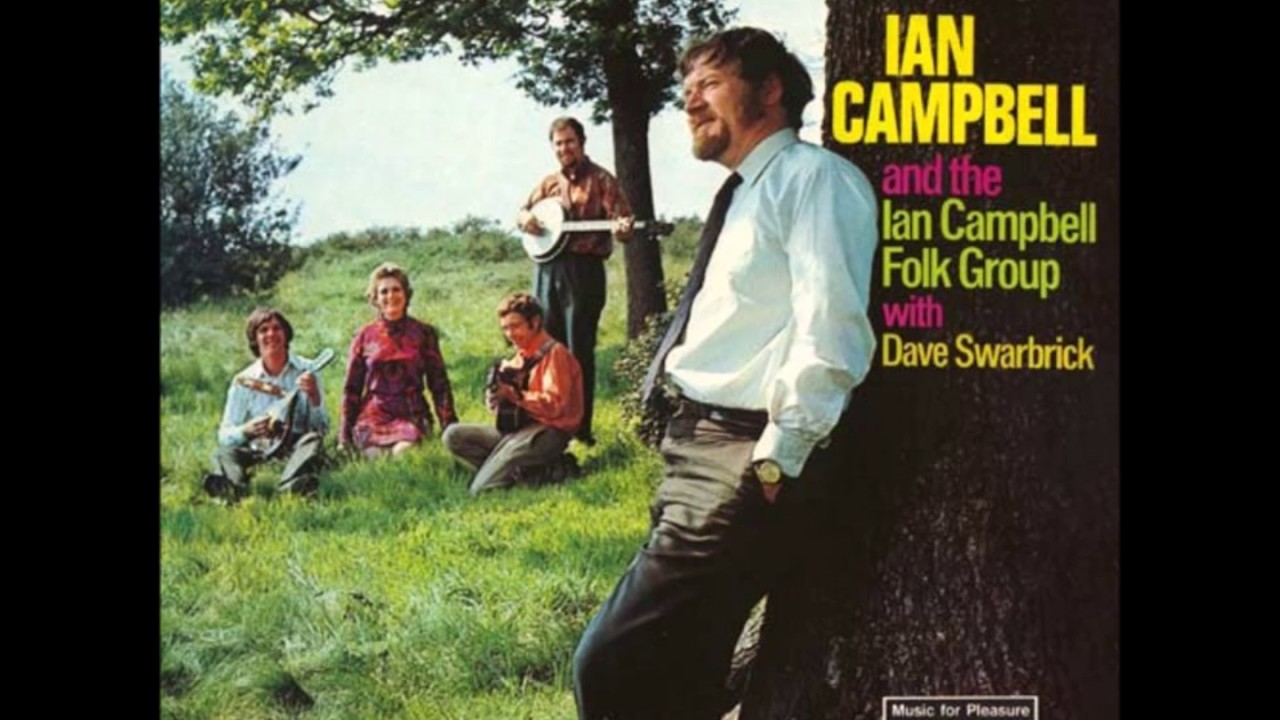 Ian Campbell Folk Group 10 - The Barrin' O' the Door