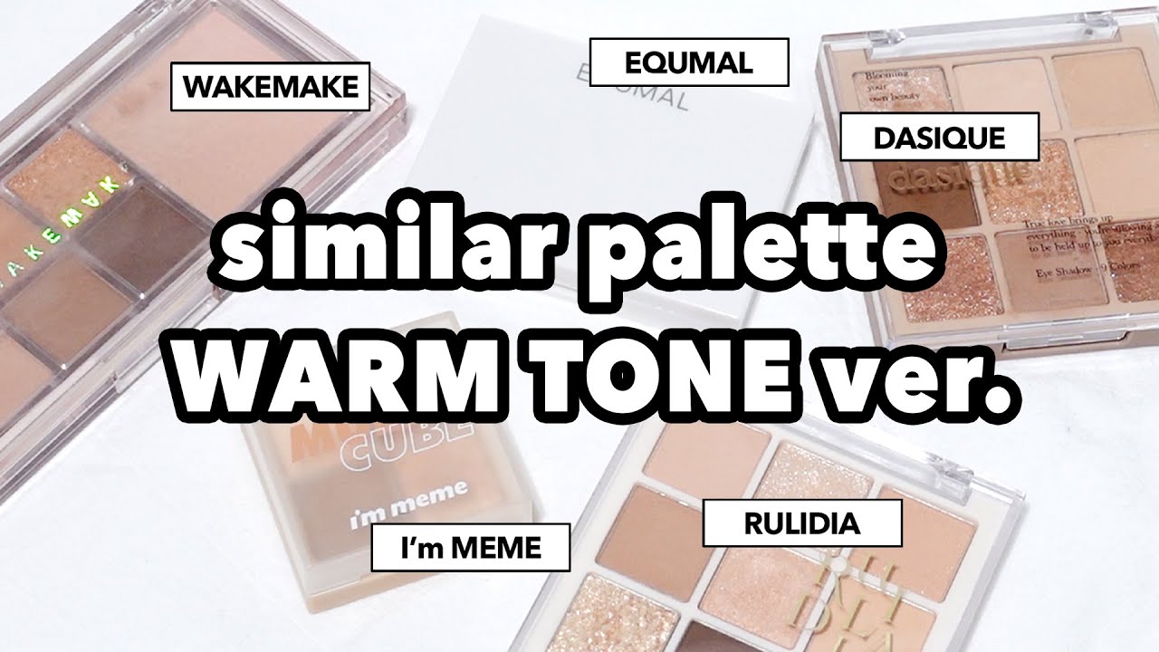 Similar eyeshadow palette comparison ! for warm tones 🤎 im MEME, Equmal, Rulidia, Dasique, Wakemake