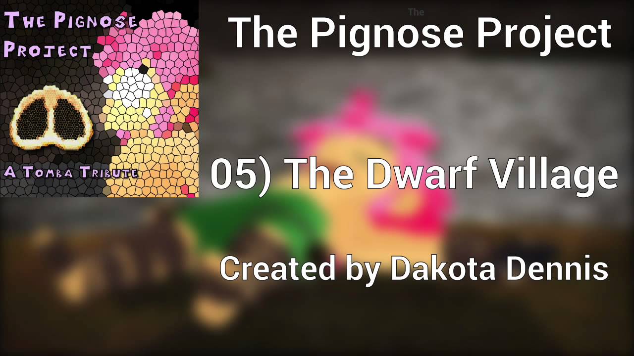 The Pignose Project - 05 Dwarf Village - Tomba Cover