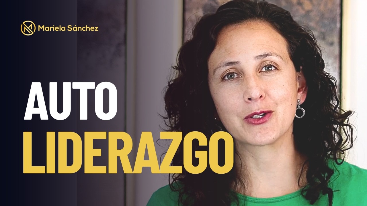El autoliderazgo como base para tomar mejores decisiones